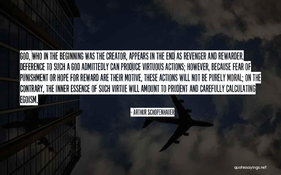 The Beginning Not The End Quotes By Arthur Schopenhauer The Beginning Not The End Quotes By Arthur Schopenhauer