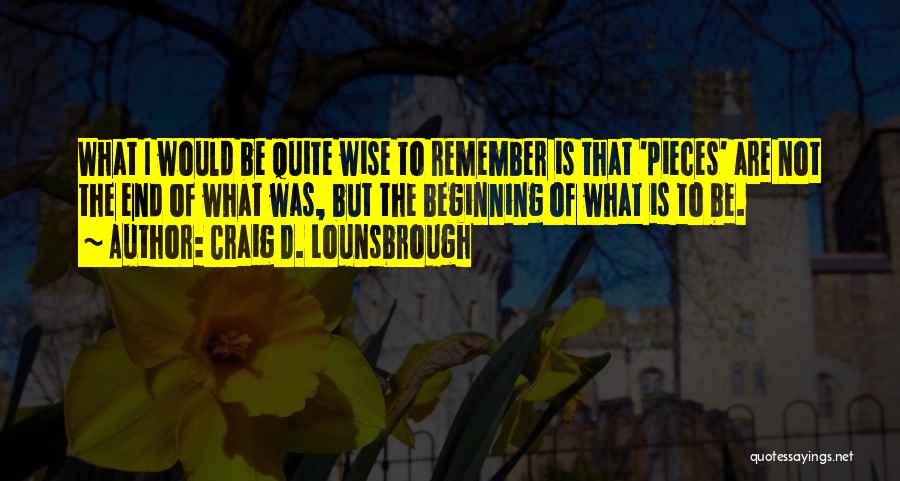 The Beginning Of A New Year Quotes By Craig D. Lounsbrough