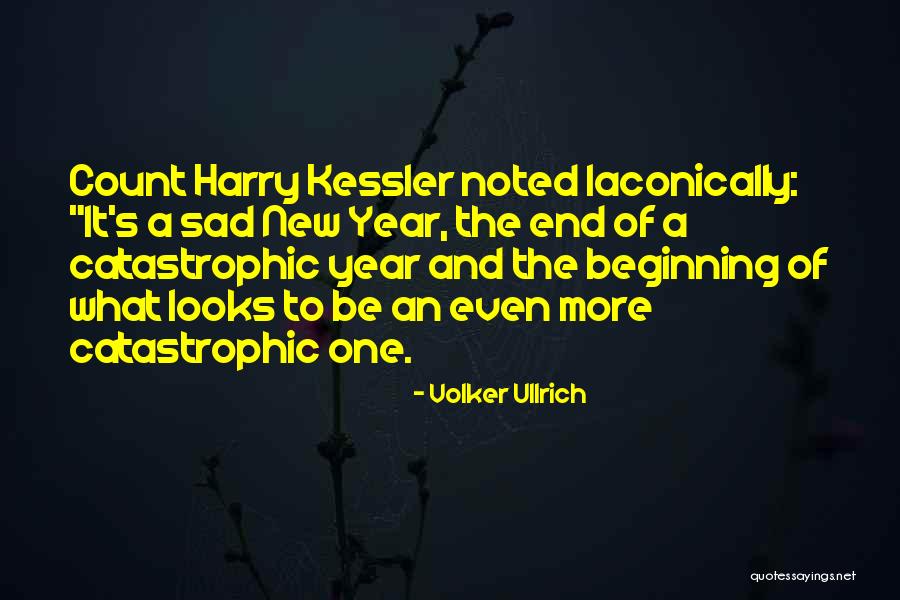 The Beginning Of A New Year Quotes By Volker Ullrich The Beginning Of A New Year Quotes By Volker Ullrich