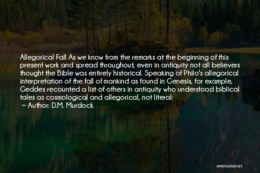 The Beginning Of Fall Quotes By D.M. Murdock