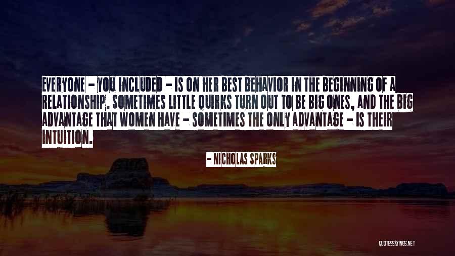 The Beginning Of Our Relationship Quotes By Nicholas Sparks The Beginning Of Our Relationship Quotes By Nicholas Sparks