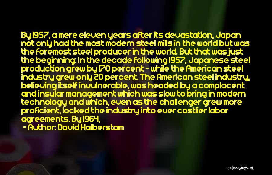 The Beginning Of Success Quotes By David Halberstam