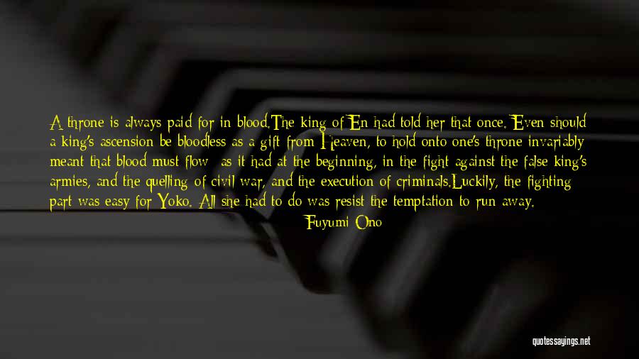 The Beginning Of The Civil War Quotes By Fuyumi Ono The Beginning Of The Civil War Quotes By Fuyumi Ono