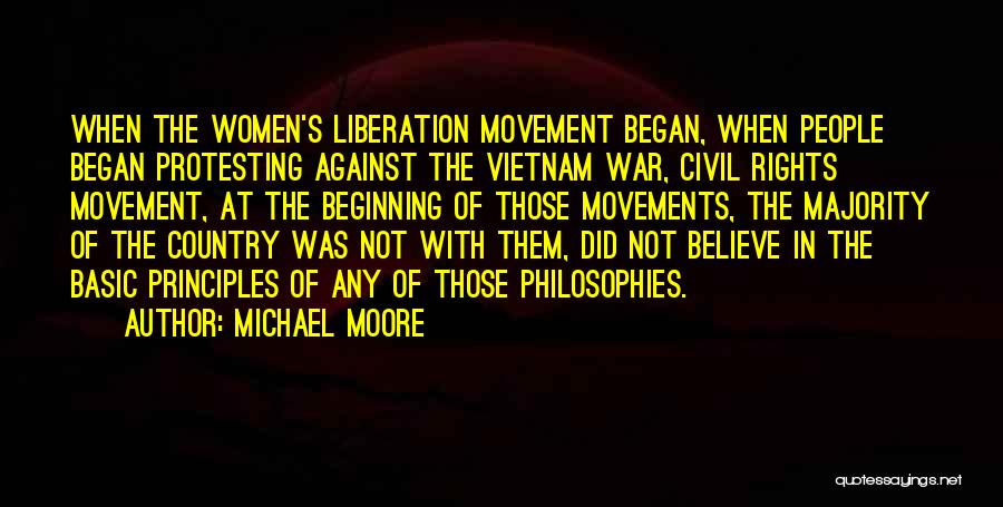 The Beginning Of The Civil War Quotes By Michael Moore