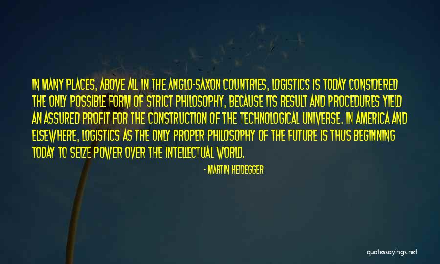The Beginning Of The Universe Quotes By Martin Heidegger