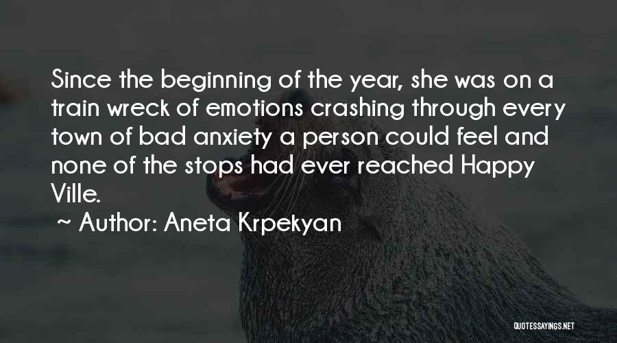 The Beginning Of The Year Quotes By Aneta Krpekyan