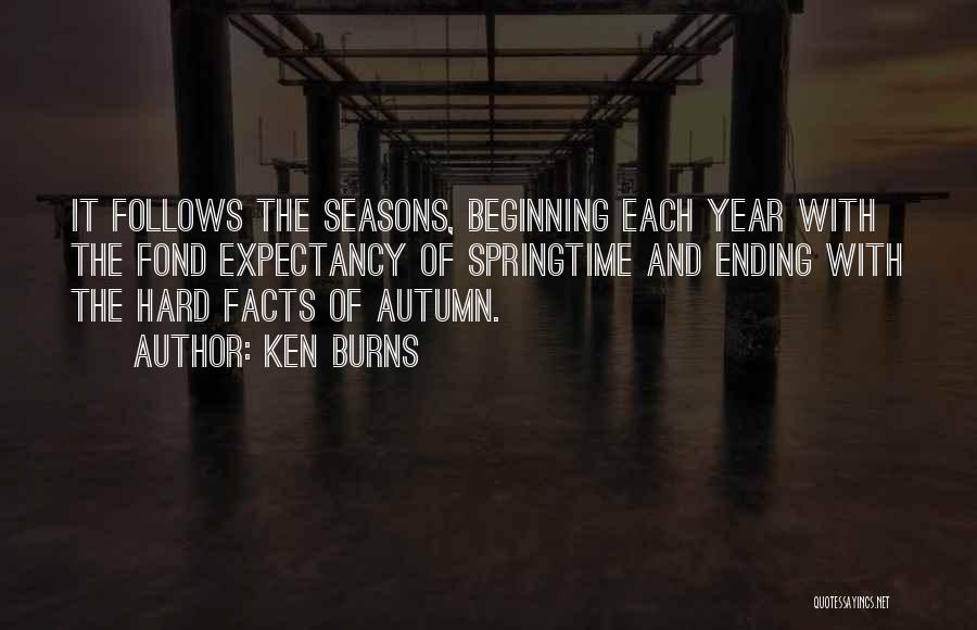 The Beginning Of The Year Quotes By Ken Burns