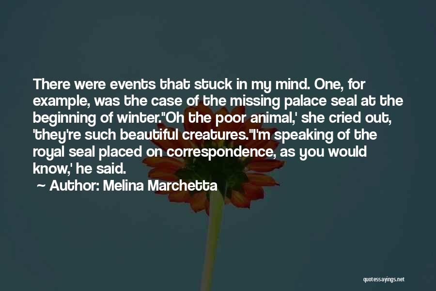 The Beginning Of Winter Quotes By Melina Marchetta