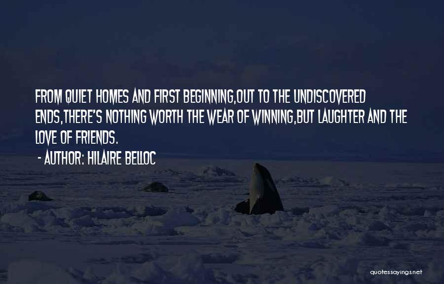 The Beginning Quotes By Hilaire Belloc