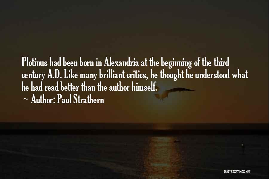 The Beginning Quotes By Paul Strathern