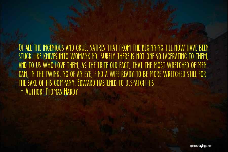 The Beginning Quotes By Thomas Hardy