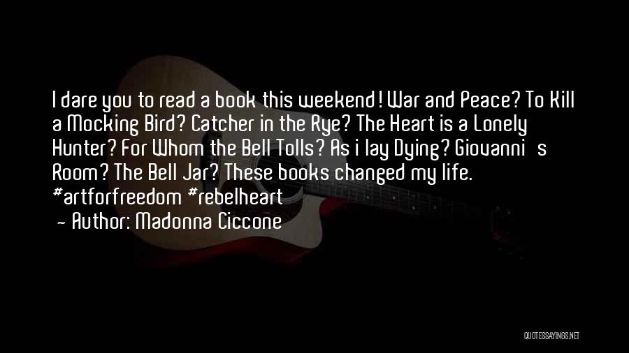The Bell Jar Quotes By Madonna Ciccone