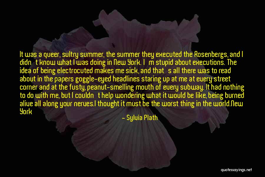 The Bell Jar Quotes By Sylvia Plath