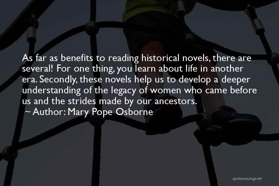 The Benefits Of Reading Quotes By Mary Pope Osborne