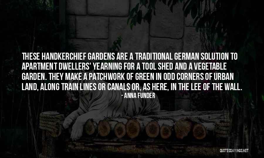 The Berlin Wall Quotes By Anna Funder The Berlin Wall Quotes By Anna Funder