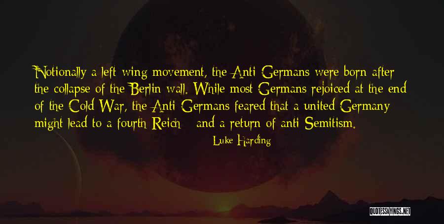 The Berlin Wall Quotes By Luke Harding