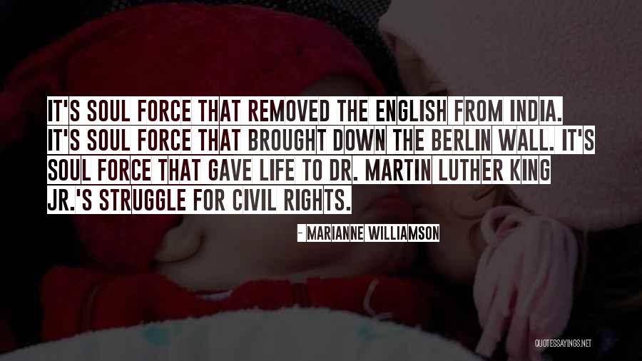 The Berlin Wall Quotes By Marianne Williamson