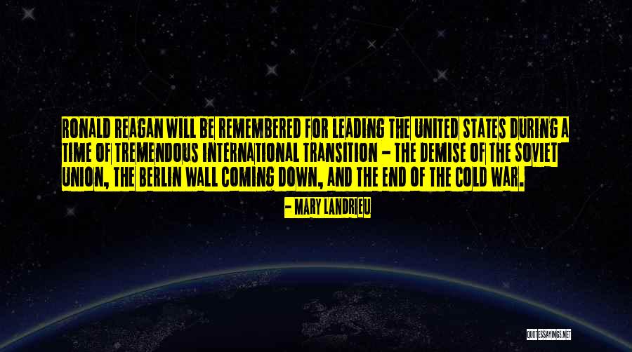 The Berlin Wall Quotes By Mary Landrieu