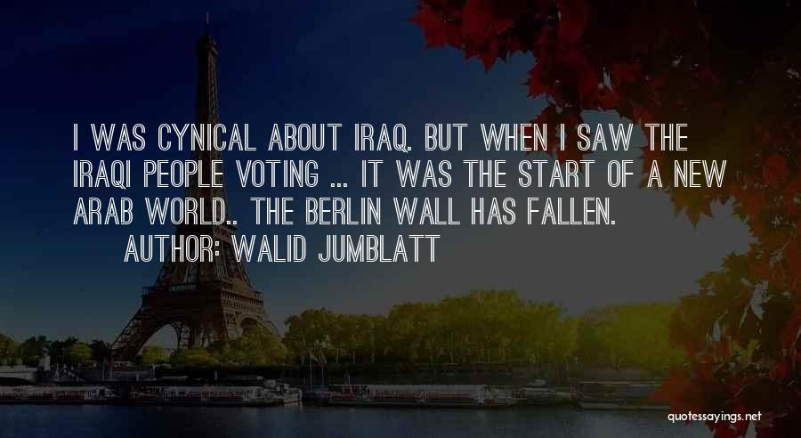 The Berlin Wall Quotes By Walid Jumblatt