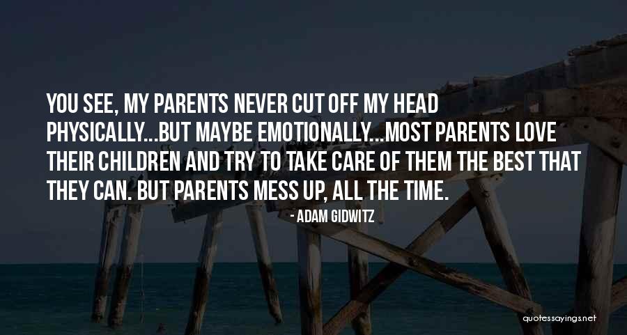 The Best All Time Love Quotes By Adam Gidwitz The Best All Time Love Quotes By Adam Gidwitz