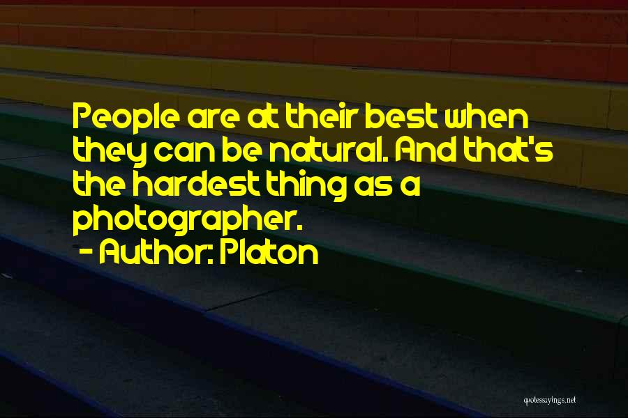 The Best And Hardest Thing Quotes By Platon