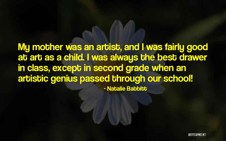 The Best Artist Quotes By Natalie Babbitt