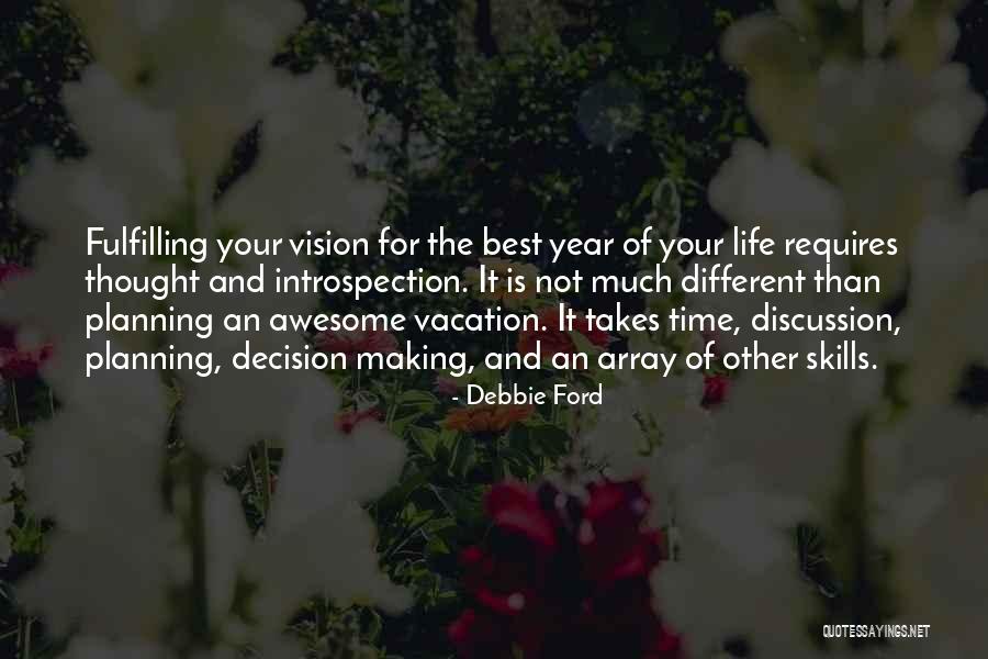 The Best Awesome Quotes By Debbie Ford