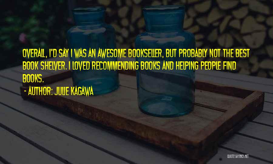 The Best Awesome Quotes By Julie Kagawa