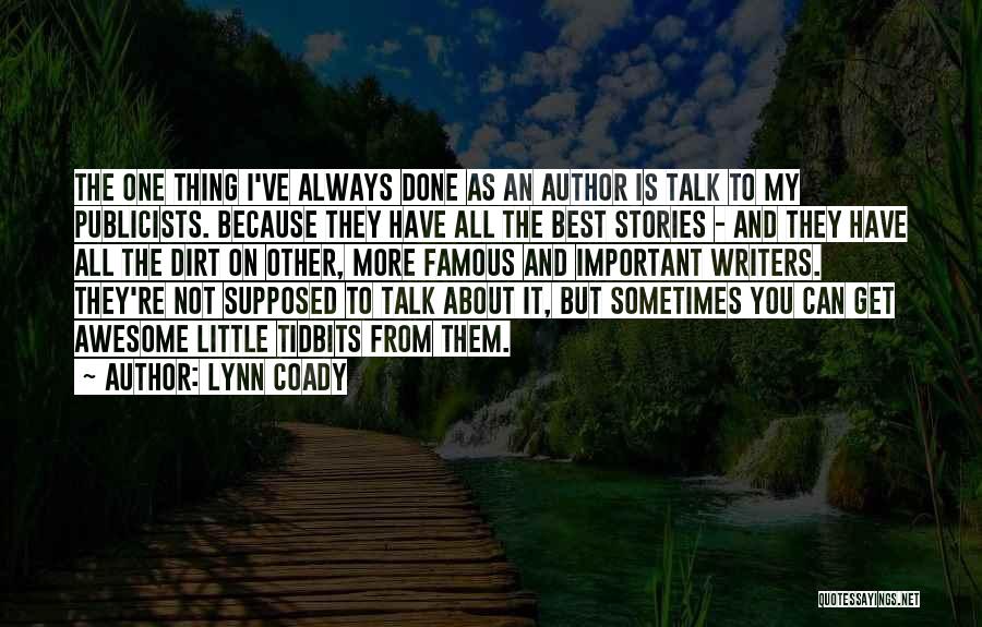 The Best Awesome Quotes By Lynn Coady