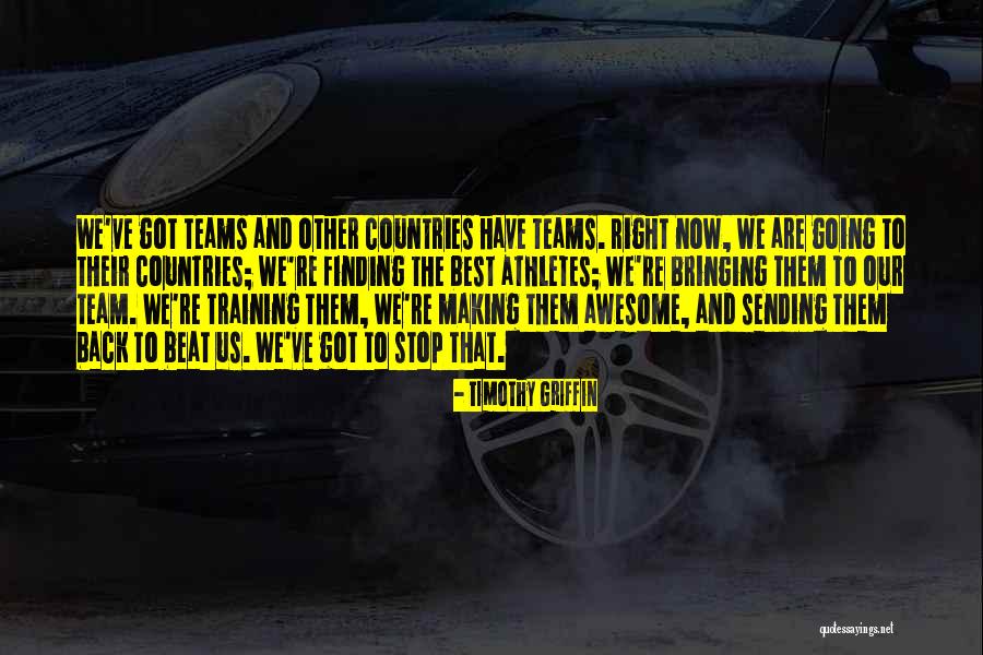 The Best Awesome Quotes By Timothy Griffin The Best Awesome Quotes By Timothy Griffin