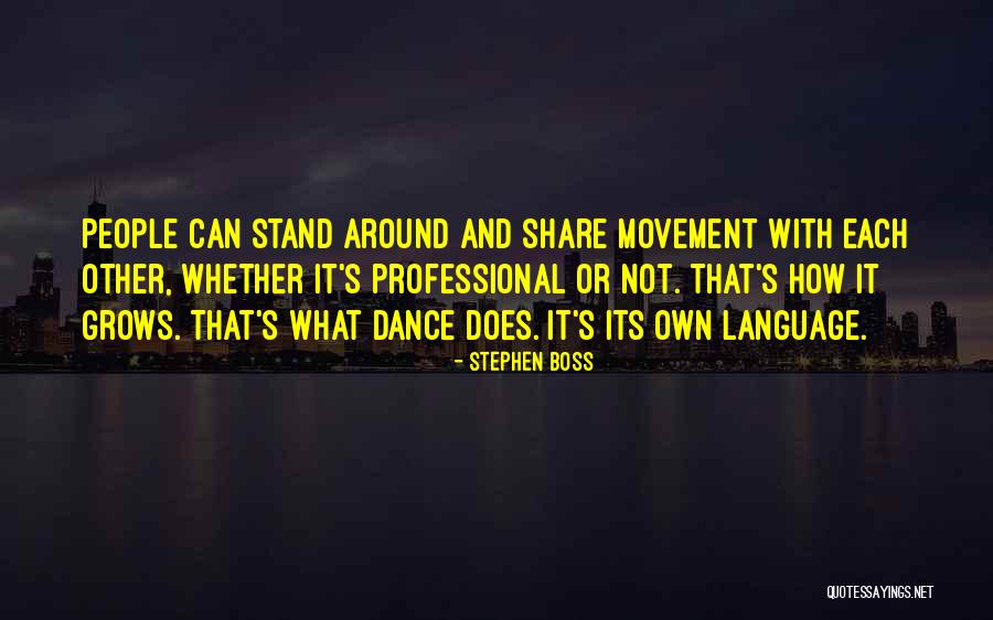 The Best Boss Ever Quotes By Stephen Boss The Best Boss Ever Quotes By Stephen Boss