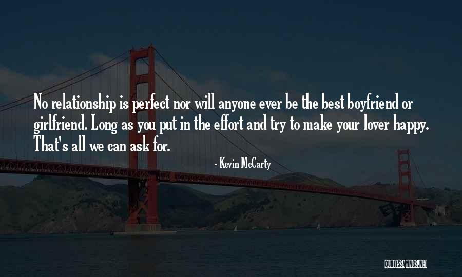 The Best Boyfriend Ever Quotes By Kevin McCarty