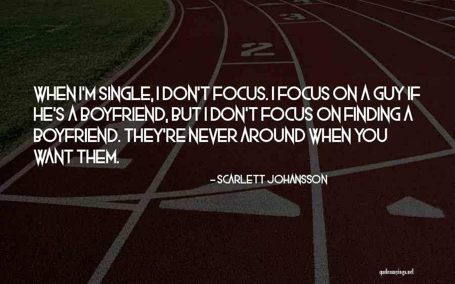 The Best Boyfriend Ever Quotes By Scarlett Johansson The Best Boyfriend Ever Quotes By Scarlett Johansson