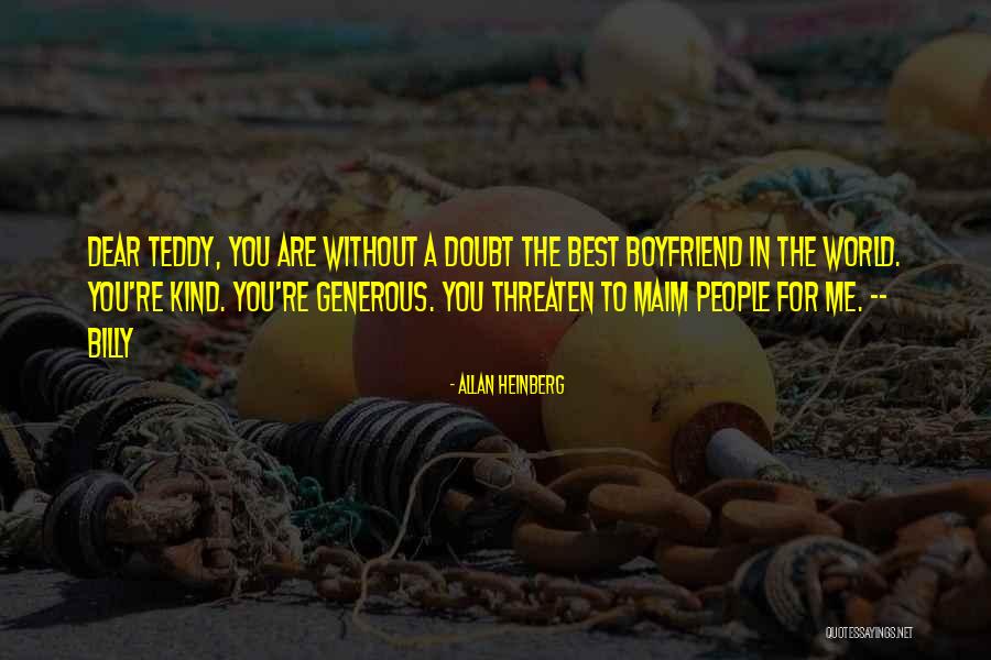 The Best Boyfriend In The World Quotes By Allan Heinberg