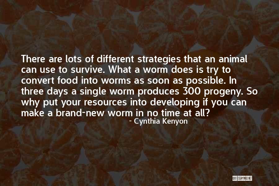 The Best Brand New Quotes By Cynthia Kenyon The Best Brand New Quotes By Cynthia Kenyon
