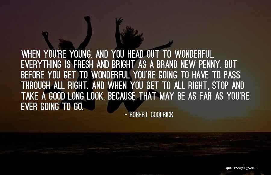 The Best Brand New Quotes By Robert Goolrick