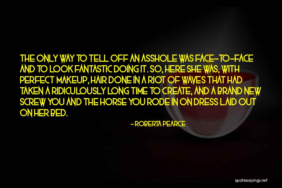 The Best Brand New Quotes By Roberta Pearce