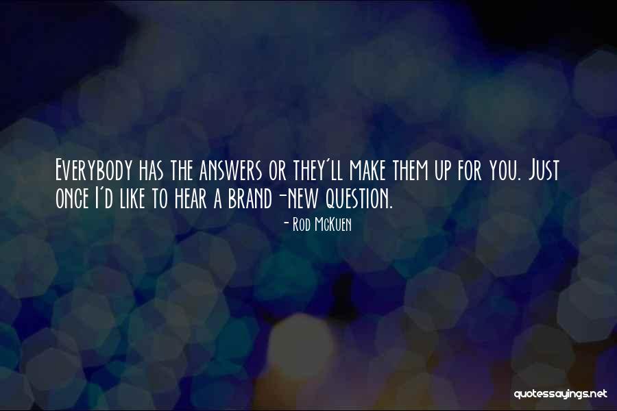 The Best Brand New Quotes By Rod McKuen The Best Brand New Quotes By Rod McKuen