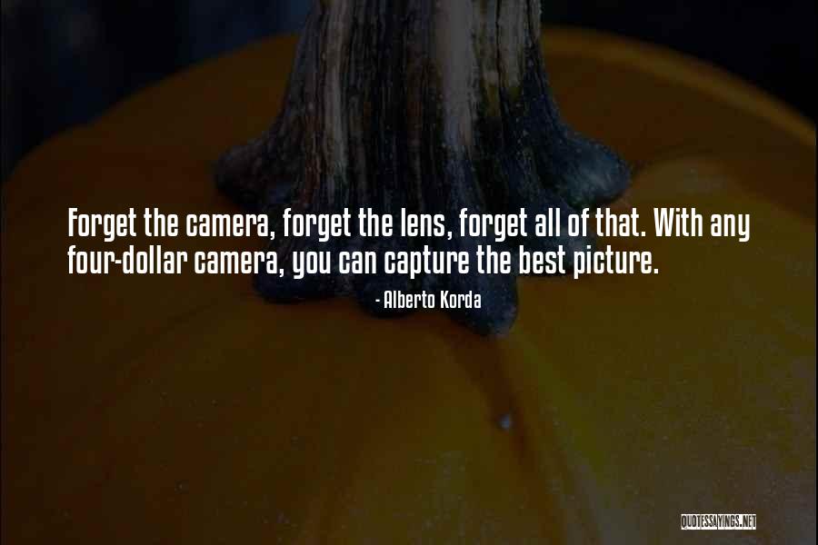 The Best Camera Quotes By Alberto Korda The Best Camera Quotes By Alberto Korda