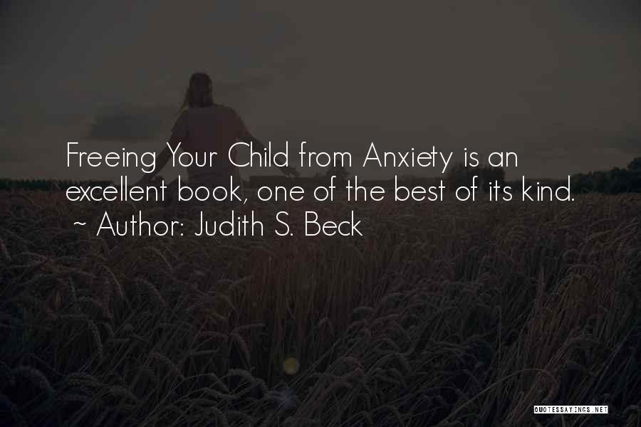The Best Children's Book Quotes By Judith S. Beck
