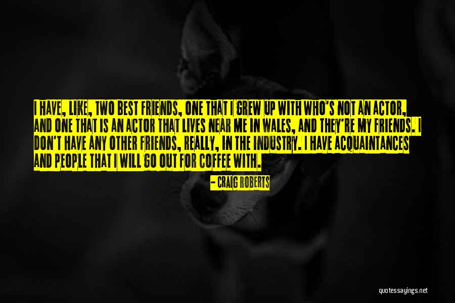 The Best Coffee Quotes By Craig Roberts The Best Coffee Quotes By Craig Roberts