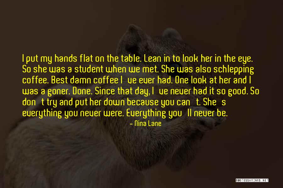 The Best Coffee Quotes By Nina Lane The Best Coffee Quotes By Nina Lane