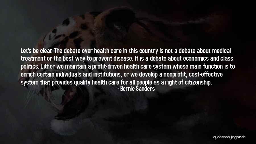 The Best Disease Quotes By Bernie Sanders The Best Disease Quotes By Bernie Sanders