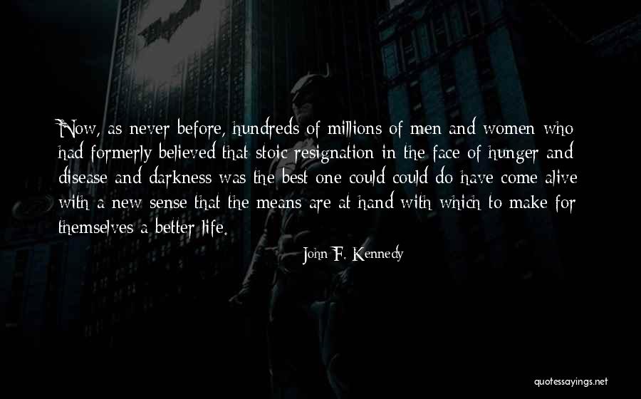 The Best Disease Quotes By John F. Kennedy The Best Disease Quotes By John F. Kennedy