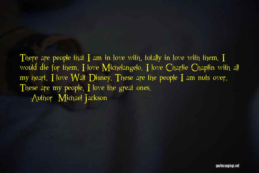 The Best Disney Love Quotes By Michael Jackson