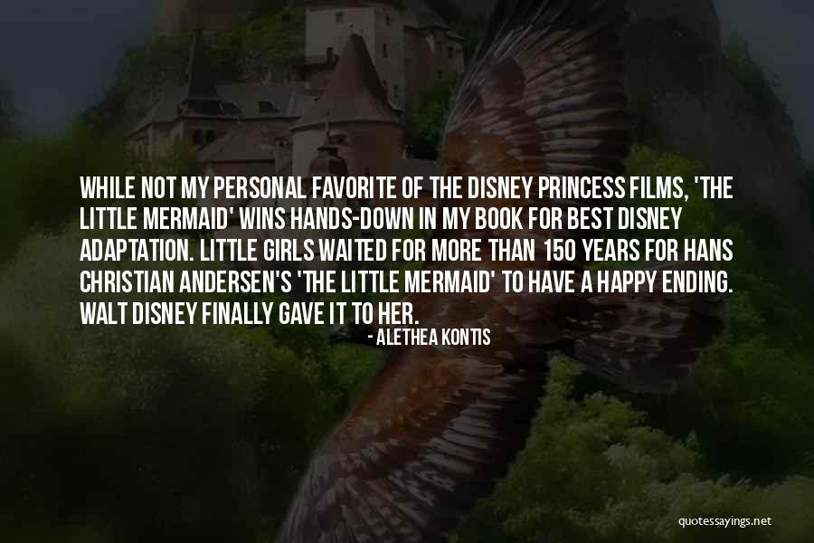 The Best Disney Princess Quotes By Alethea Kontis