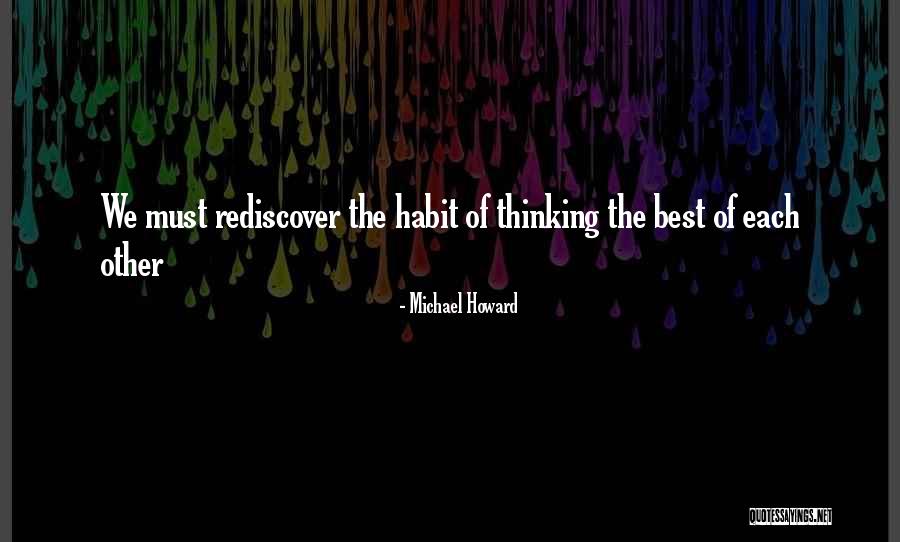 The Best Family Love Quotes By Michael Howard The Best Family Love Quotes By Michael Howard