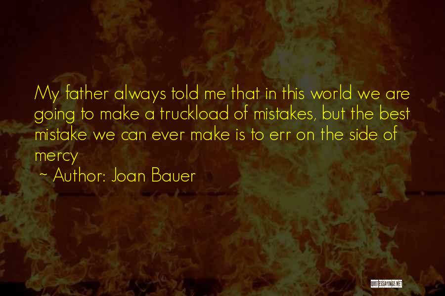 The Best Father In The World Quotes By Joan Bauer