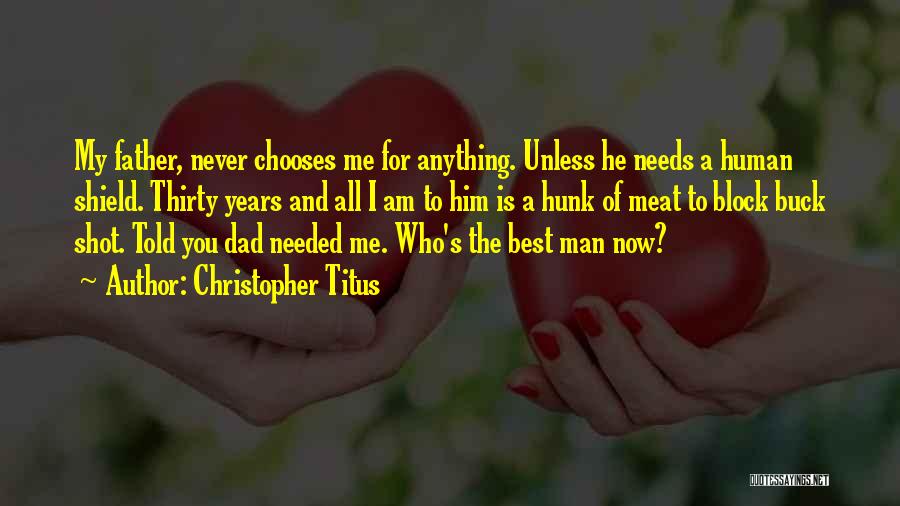 The Best Father Quotes By Christopher Titus