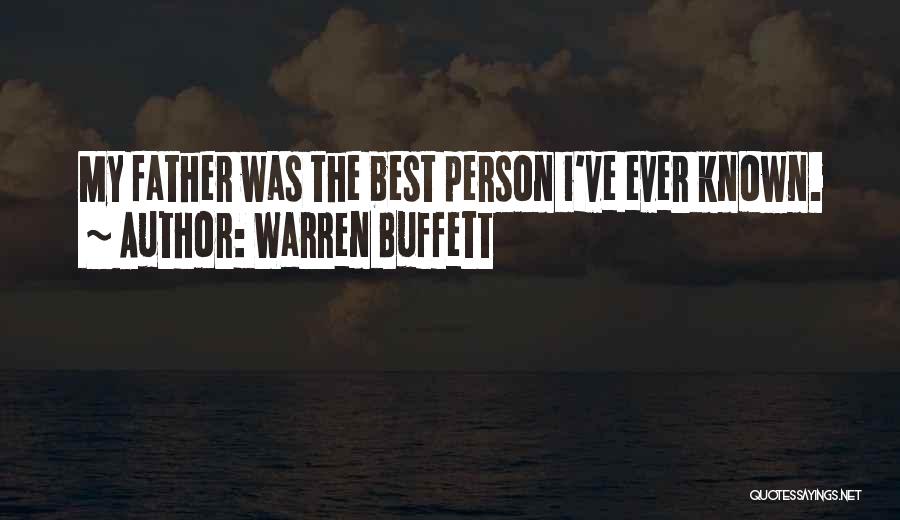 The Best Father Quotes By Warren Buffett